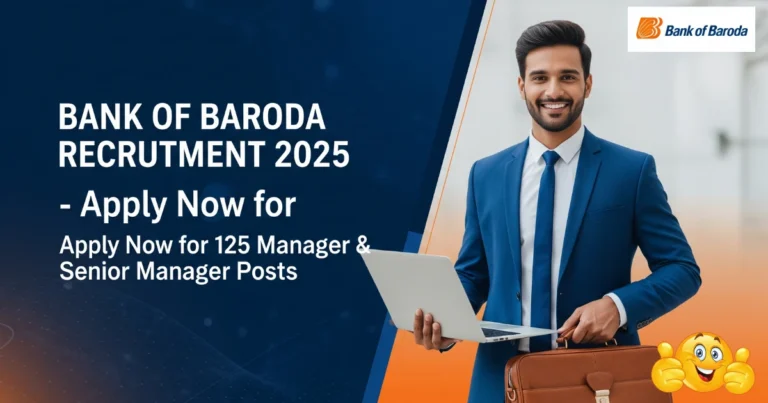Bank of Baroda भर्ती 2025